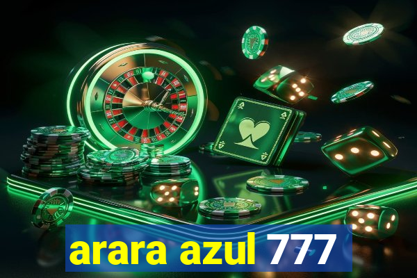 arara azul 777